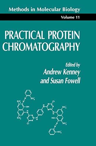 Practical Protein Chromatography [Hardcover]