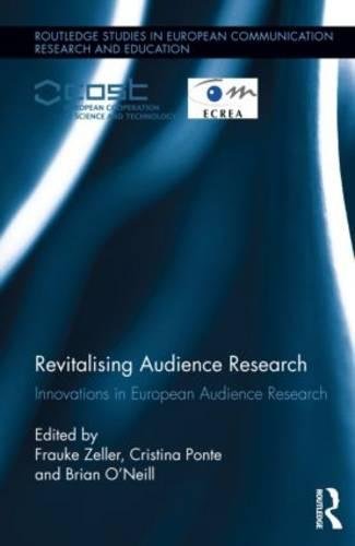 Revitalising Audience Research Innovations in European Audience Research [Hardcover]