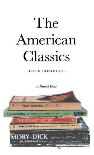 The American Classics A Personal Essay [Hardcover]