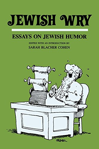 Jewish Wry Essays On Jewish Humor (humor In Life And Letters Series) [Paperback]
