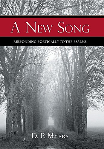 A New Song Responding Poetically To The Psalms [Hardcover]