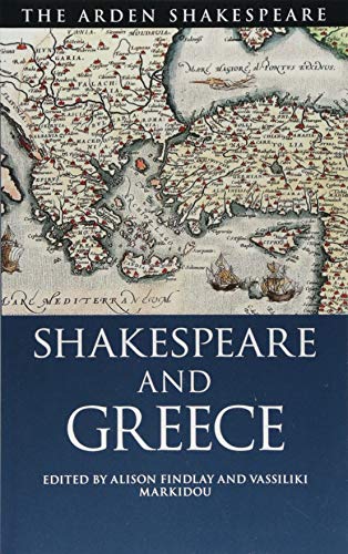 Shakespeare and Greece [Paperback]