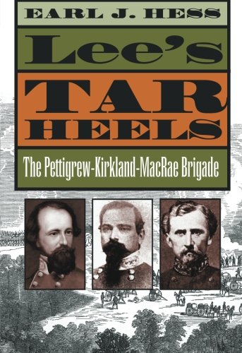 Lee's Tar Heels (civil War America) [Paperback]