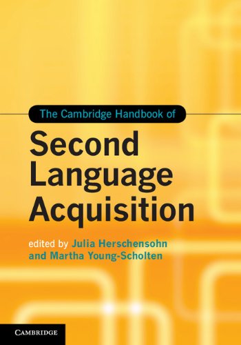 The Cambridge Handbook of Second Language Acquisition [Hardcover]