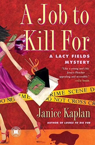 A Job to Kill For A Lacy Fields Mystery [Paperback]