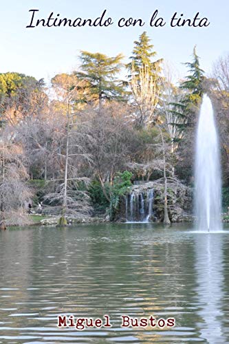 Intimando con la Tinta [Paperback]