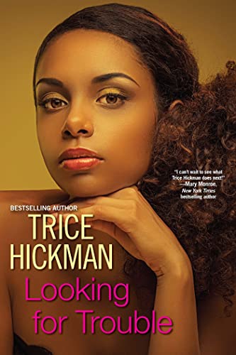 Looking for Trouble [Paperback]