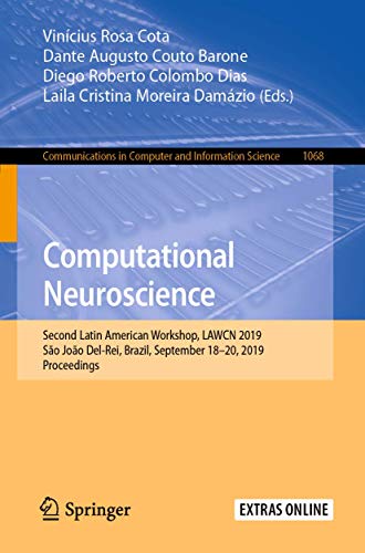 Computational Neuroscience Second Latin American Workshop, LAWCN 2019, So Joo [Paperback]