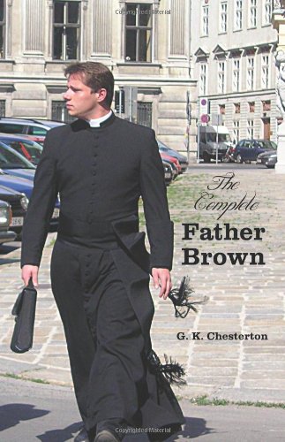 The Complete Father Brown [Hardcover]