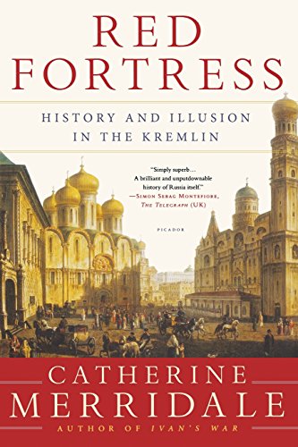 Red Fortress History and Illusion in the Kremlin [Paperback]