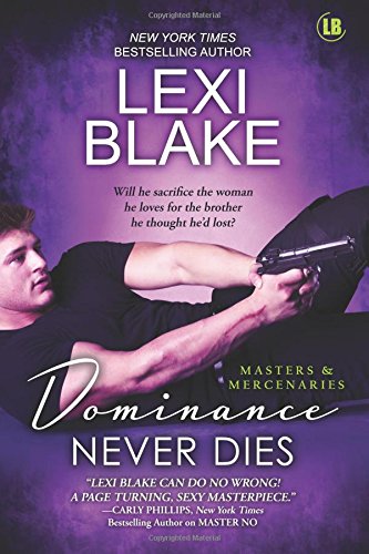 Dominance Never Dies (masters And Mercenaries) (volume 11) [Paperback]