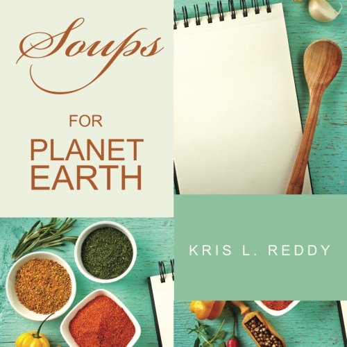 Soups For Planet Earth [Paperback]