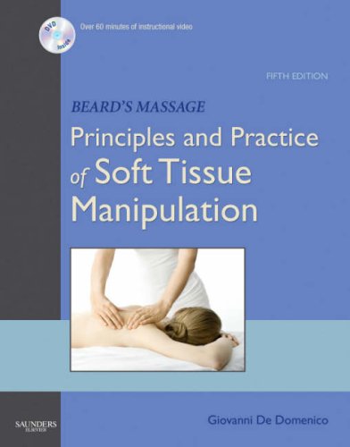 Beard's Massage Principles and Practice of Soft Tissue Manipulation [Paperback]