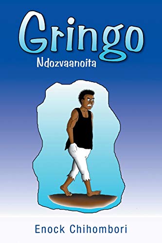 Gringo  Ndozvaanoita [Paperback]