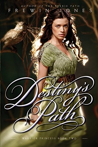 Warrior Princess 2 Destiny's Path [Paperback]
