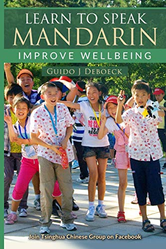 Learn to Speak Mandarin  Improve Wellbeing [Paperback]
