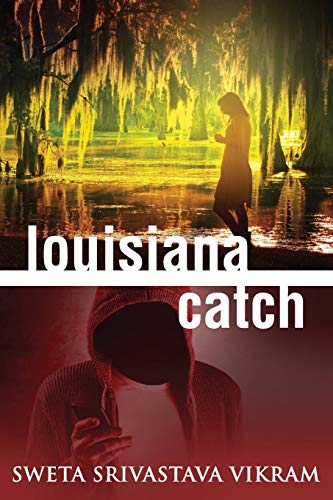 Louisiana Catch  A Novel [Paperback]