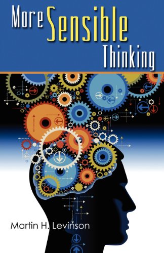 More Sensible Thinking [Paperback]