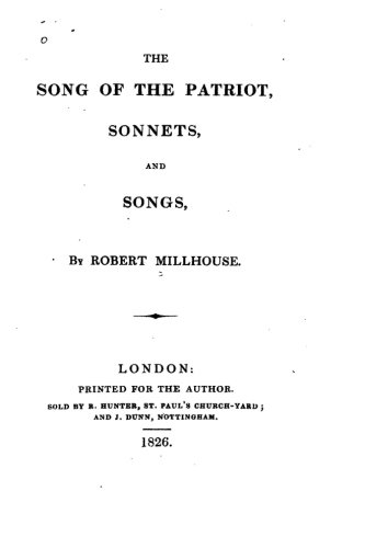 The Song Of The Patriot, Sonnets And Songs [Paperback]
