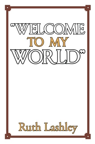 Welcome to My World [Paperback]
