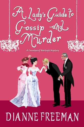 A Lady's Guide to Gossip and Murder [Paperback]