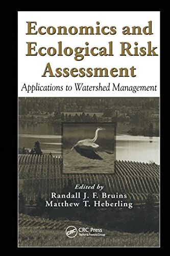 Economics and Ecological Risk Assessment Applications to Watershed Management [Paperback]