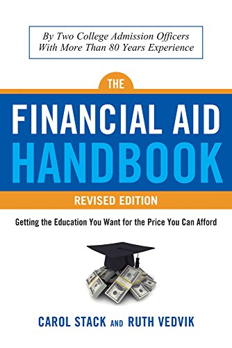 The Financial Aid Handbook, Revised Edition Getting The Education You Want For  [Paperback]