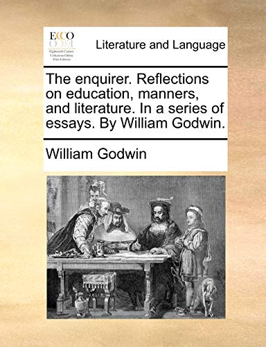 Enquirer Reflections on Education, Manners, and Literature in a Series of Essays [Paperback]