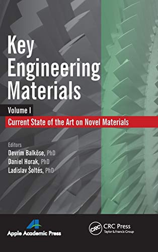 Key Engineering Materials, Volume 1 Current State-of-the-Art on Novel Materials [Hardcover]