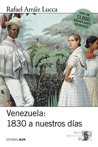 Venezuela 1830 A Nuestros Das Breve Historia Poltica (hisotria Poltica De Ve [Paperback]