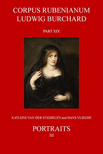 Portraits of Unidentified and Newly Identified Sitters Painted in Antwerp Corpu [Hardcover]