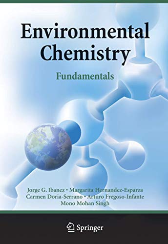 Environmental Chemistry Fundamentals [Hardcover]