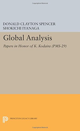 Global Analysis Papers in Honor of K. Kodaira (PMS-29) [Paperback]