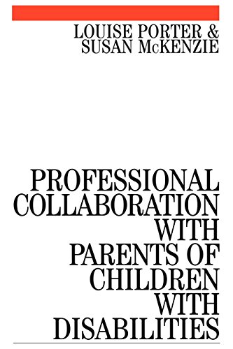 Professional Collaboration with Parents of Children with Disabilities [Paperback]
