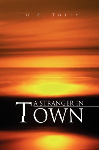 Stranger in Town [Hardcover]