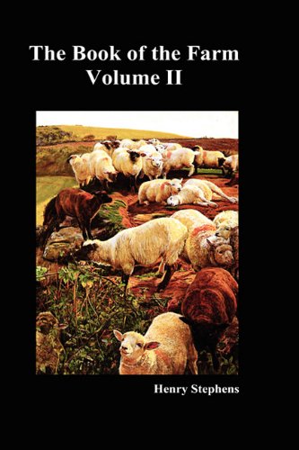 The Book Of The Farm. Volume Ii. (hardcover) [Hardcover]