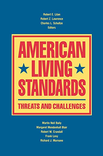 American Living Standards Threats and Challenges [Paperback]