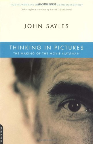 Thinking In Pictures The Making Of The Movie Matewan [Paperback]