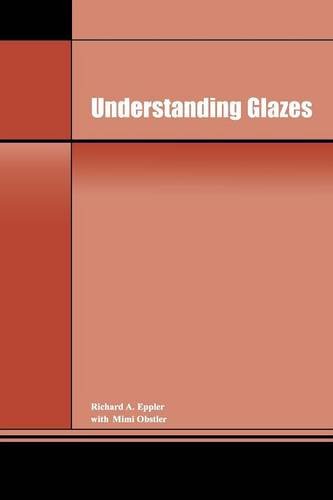 Understanding Glazes [Paperback]