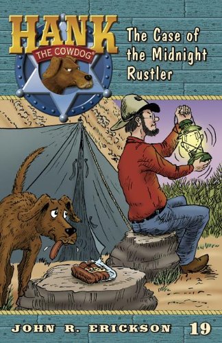 The Case Of The Midnight Rustler (hank The Cowdog (quality)) [Paperback]