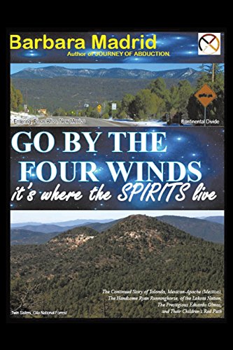 Go by the Four Winds  It's Where the Spirits Live [Paperback]