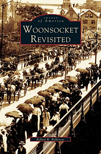 Woonsocket Revisited [Hardcover]