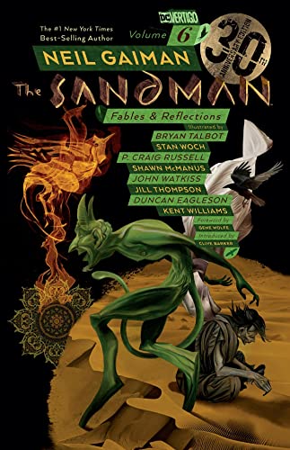 The Sandman Vol. 6 Fables &amp Reflections 30th Anniversary Edition [Paperback]