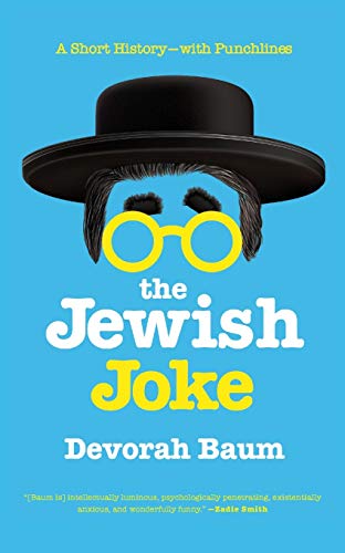 The Jewish Joke A Short Historywith Punchlines [Paperback]