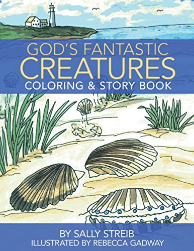 God's Fantastic Creatures  Coloring and Story Book [Paperback]