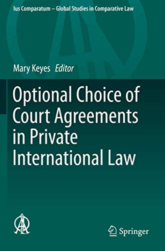 Optional Choice of Court Agreements in Private International Law [Paperback]
