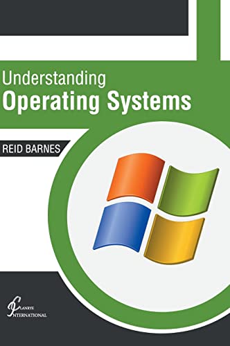 Understanding Operating Systems [Hardcover]
