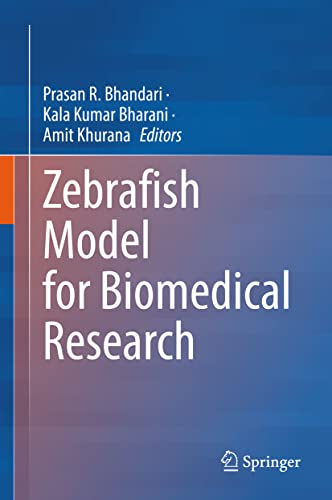 Zebrafish Model for Biomedical Research [Hardcover]