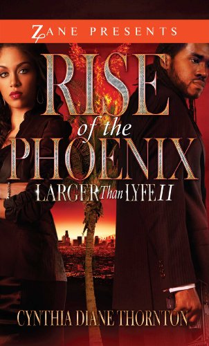Rise of the Phoenix Larger Than Lyfe II [Paperback]