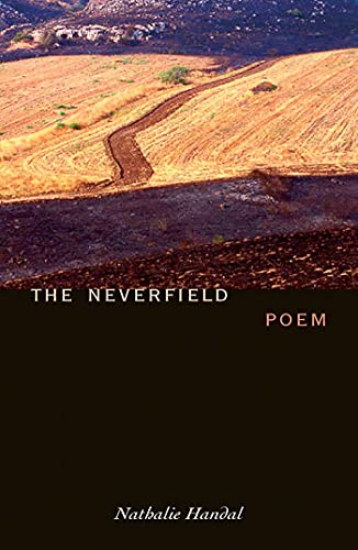 The Neverfield Poem [Paperback]
